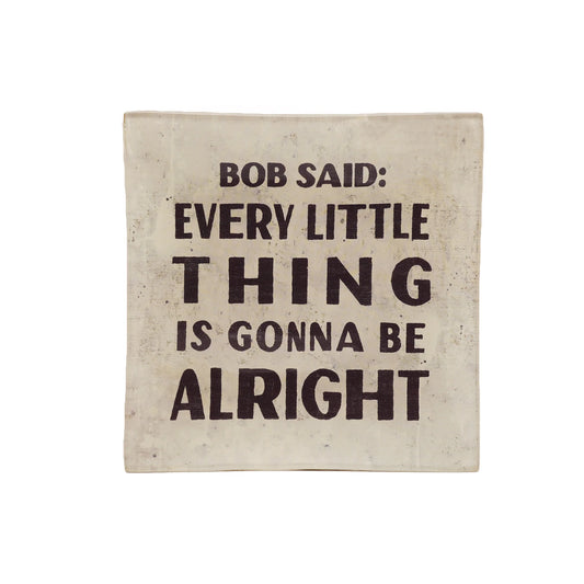 Bob Said Small Square Decoupage Plate
