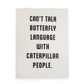 Butterfly Language Paper Print