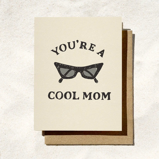 Cool Mom Sunglasses Card