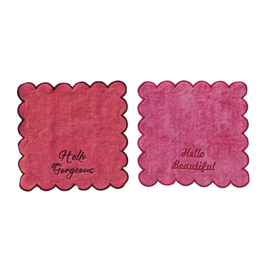"Hello Gorgeous/Beautiful" Scalloped Terry Wash Cloth