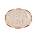 Lost in Love Hand-Painted Stoneware Platter