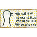 The Sun is Up Art Print