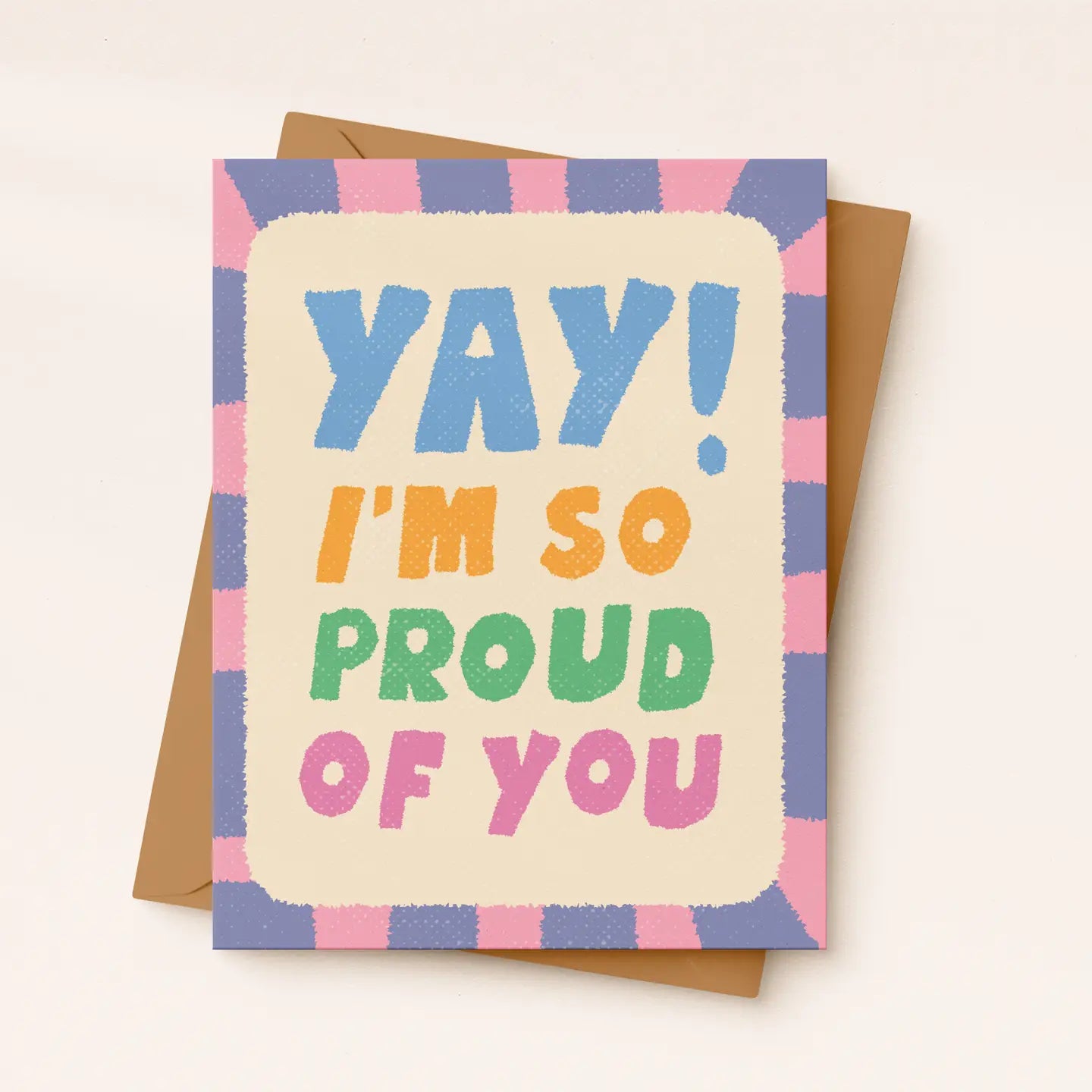 Proud of You Card