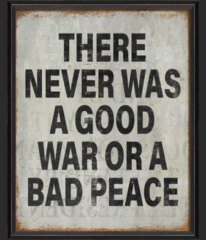 BC There was Never a Good War Art