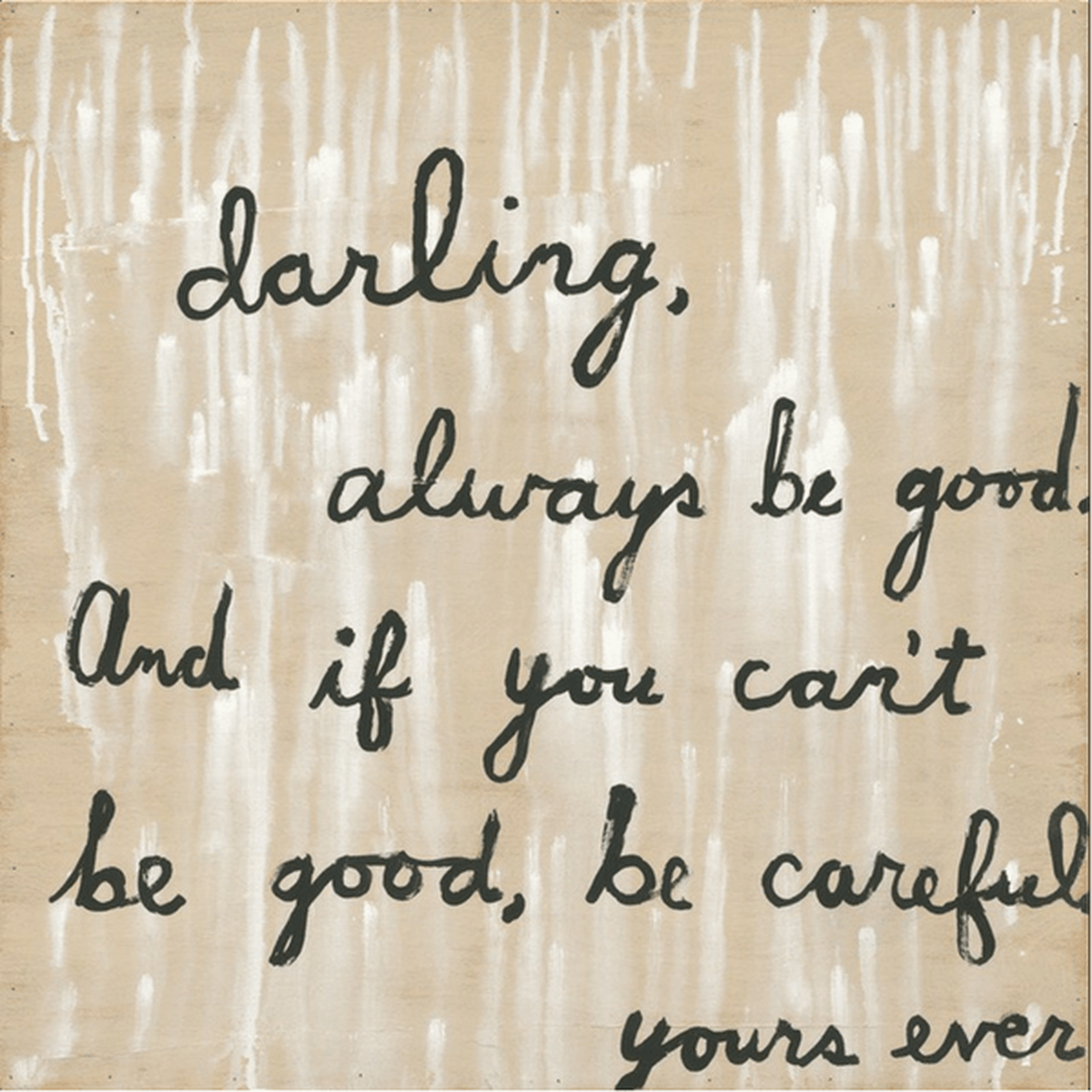 Be Good Art