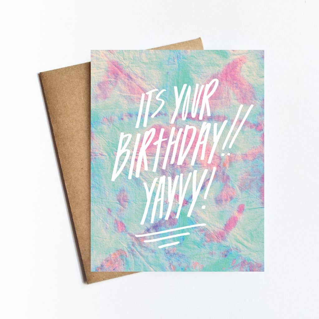Its Your Birthday Yayyy Card