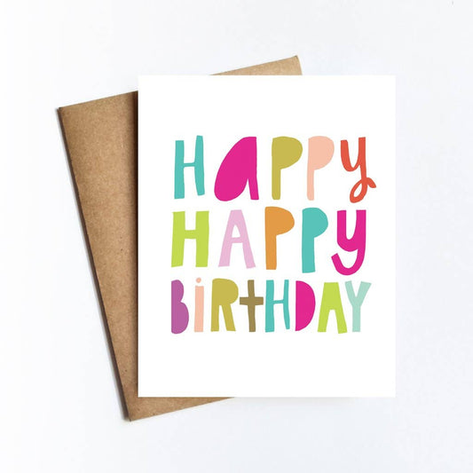 Multi-Color Happy Happy Birthday Card