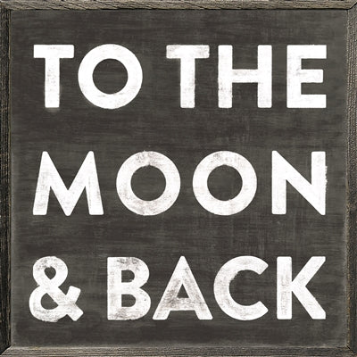To The Moon And Back Art in Black