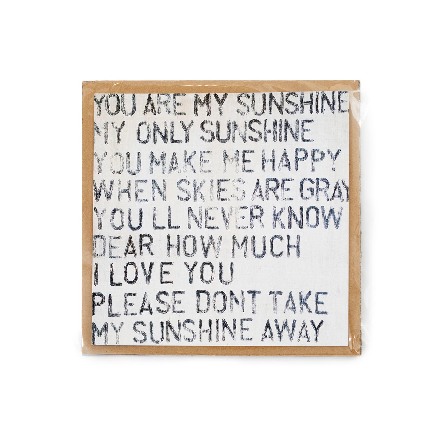 You Are My Sunshine Art Poster