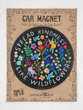 Spread Kindness Car Magnet