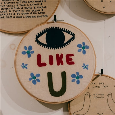 Eye Like U Embroidery Hoop