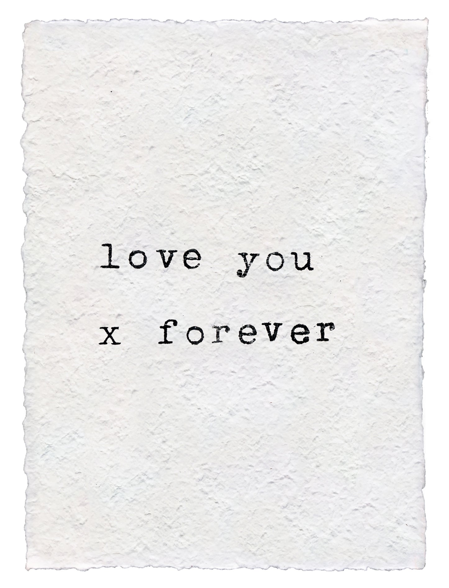 Love You x Forever Handmade Paper Print