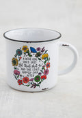 A Wise Girl Once Said Camp Mug