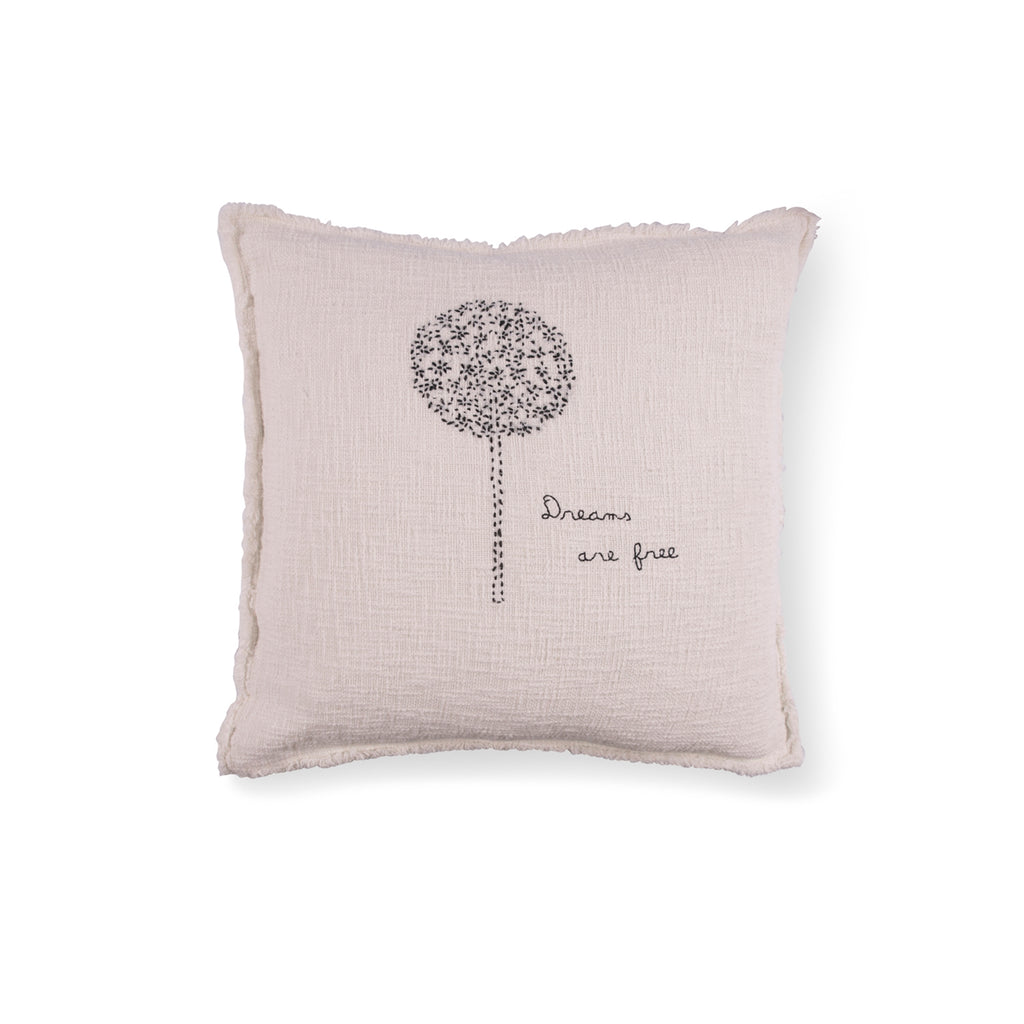 Dreams Are Free Pillow