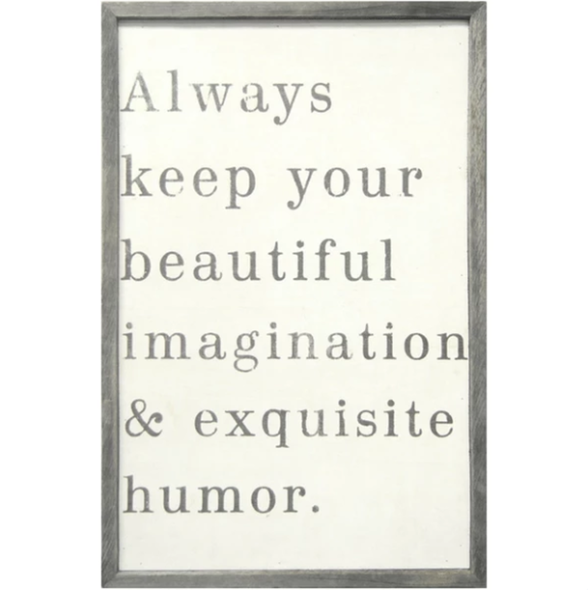 Always Keep Your Beautiful Art
