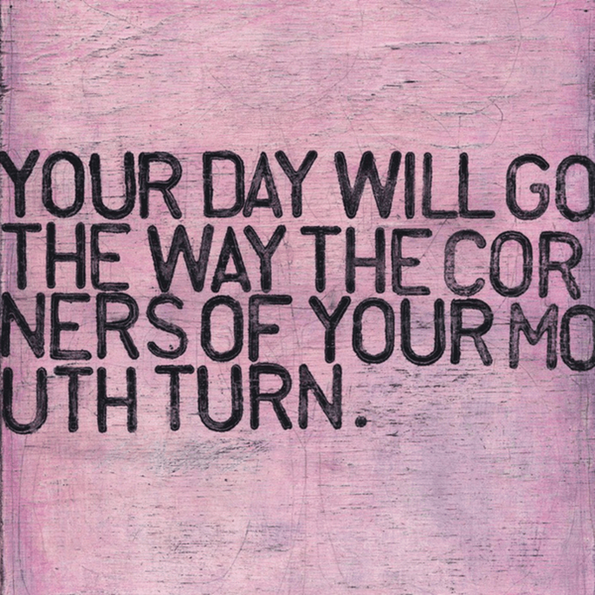 Your Day Will Go Art