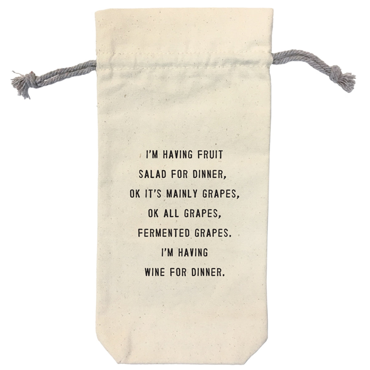 I'm Having Wine For Dinner Wine Bag